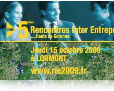 5ème Rencontres Inter-Entreprises sur les Hauts de Garonne le 15 octobre 2009