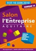 Salon de l’Entreprise Aquitaine les 9 et 10 juin 2010