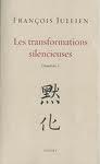 Les transformations silencieuses