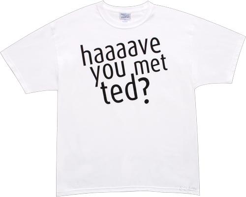 How_I_Met_Your_Mother_Have_you_Met_Ted-T