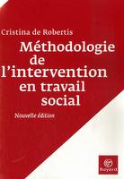 DC2.2 : Le mémoire de fin de formation Éducateur, ce métier impossible - livre christina de robertis méthodologie intervention travail social