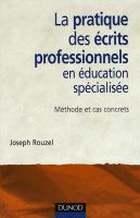 DC2.2 : Le mémoire de fin de formation Éducateur, ce métier impossible - livre joseph rouzel les écrits professionnels éducation spécialisée