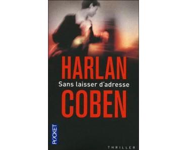 Le Roman du Dimanche : Sans laisser d’adresse de Harlan Coben