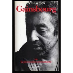 [Lecture Pour Entreprendre] Gainsbourg ou la provocation permanente