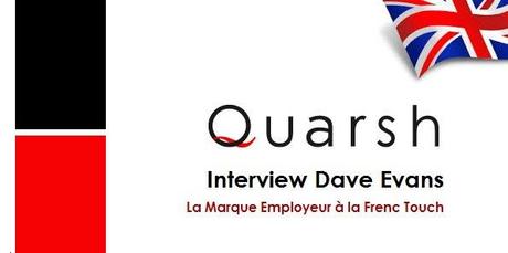 DaveEvans Marque Employeur ITW 2013