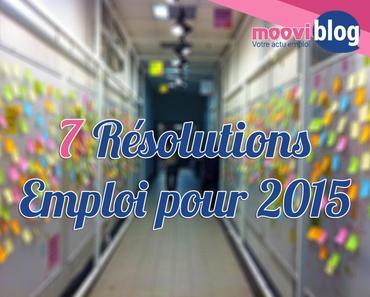 7 résolutions emploi pour 2015