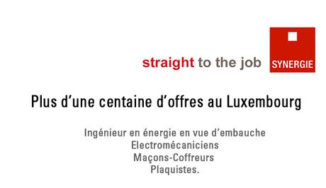 Plus d’une centaine d’offres à pourvoir au Luxembourg chez Synergie