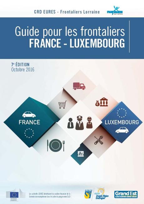 Les Frontaliers Lorraine lancent le nouveau guide pour les frontaliers France – Luxembourg