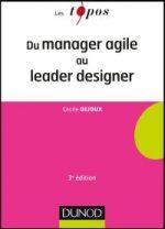 Du manager agile au leader designer : moo(k)ez et certifiez vos compétences ! Du manager agile au leader designer : moo(k)ez et certifiez vos compétences !