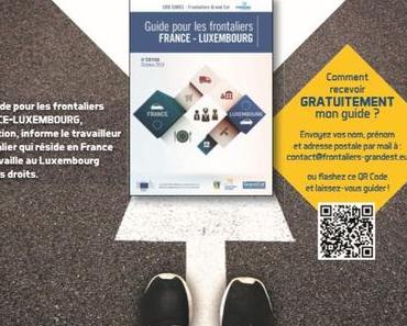 Plus de 100.000 frontaliers français travaillent au Luxembourg !   Pour connaître vos droits, SUIVEZ LE GUIDE !