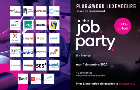 Plug&amp;Work Luxembourg 2020 : le dernier évènement de l’année… mais pas des moindres !